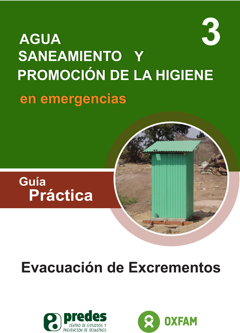PROVISIÓN DE INSTALACIONES ADECUADAS PARA LA EVACUACIÓN SEGURA DE EXCREMENTO